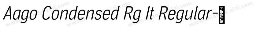 Aago Condensed Rg It Regular字体转换